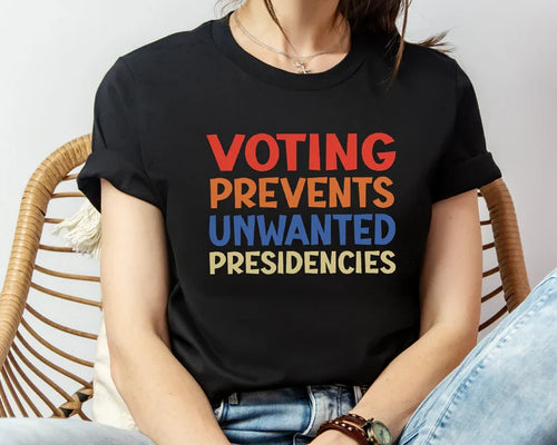 Funny in Political Election T-shirt