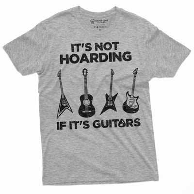 Men's Hoarding Guitars Funny T-shirt guitar player mens funny gifts music musician gift tee shirt