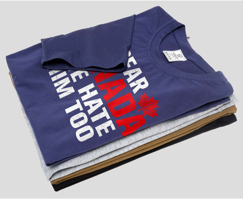 Dear Canada We Hate Him Too TShirt, Anti Trump Shirt, Resist Trump Shirt, Protest Trump tee