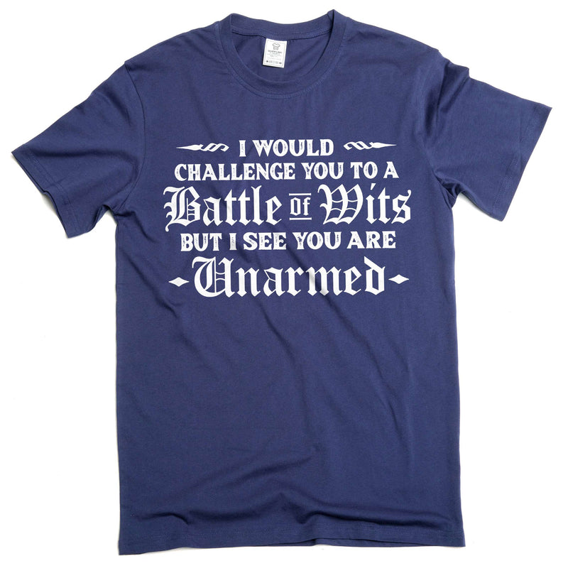 Funny insult dual battle of wits T-shirt humorous birthday gift Tee shirt