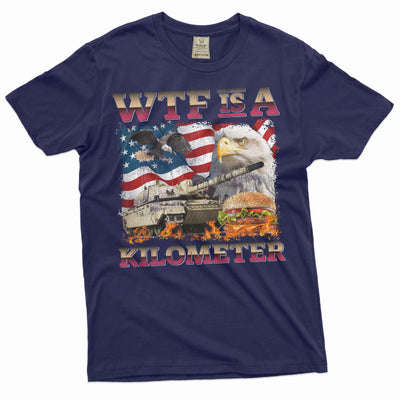 Men's Funny 4th of July WTF is a Kilometer T-shirt sarcastic sarcasm fourth patriotic USA flag tee