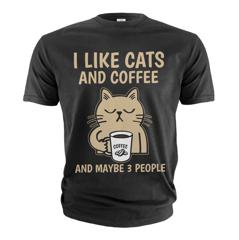 Funny Coffee and Cats T-shirt I like cats coffee and maybe 3 people Christmas funny gift for her him
