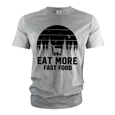 Men's Funny eat more fast food T-shirt Fast food deer hunting funny double meaning shirt
