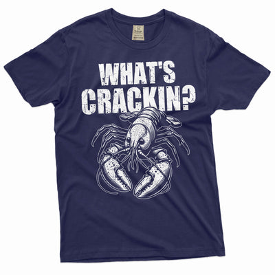 Men's Funny What's Crackin Lobster T-shirt Humor Humorous T-Shirt Sea Food T Shirt Crustacean Shirt