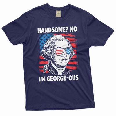 Men's Fourth of July Funny George Washington Tee shirt Handsome George-ous 4th of July Patriotic tee