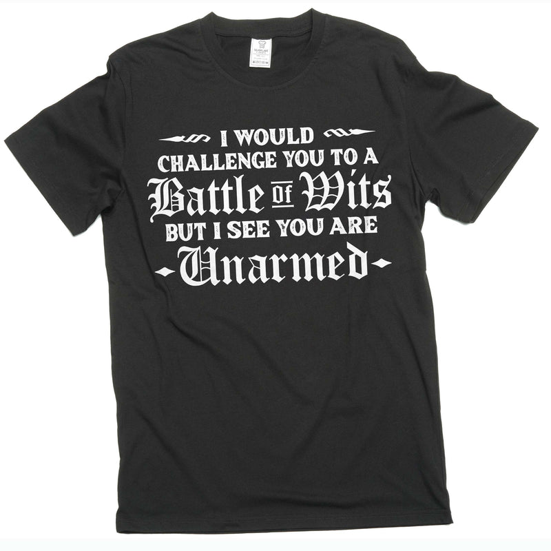 Funny insult dual battle of wits T-shirt humorous birthday gift Tee shirt