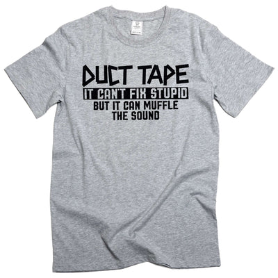 Funny Duct Tape T-Shirt Humor Humorous Joke T-Shirts sarcastic gifts for him her unisex