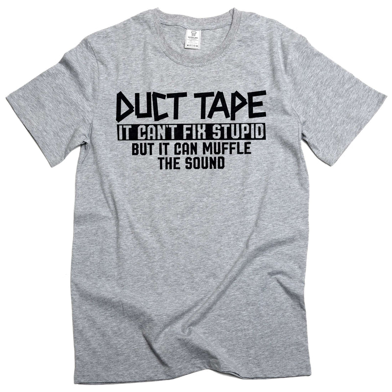 Funny Duct Tape T-Shirt Humor Humorous Joke T-Shirts sarcastic gifts for him her unisex