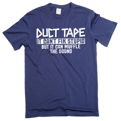 Funny Duct Tape T-Shirt Humor Humorous Joke T-Shirts sarcastic gifts for him her unisex