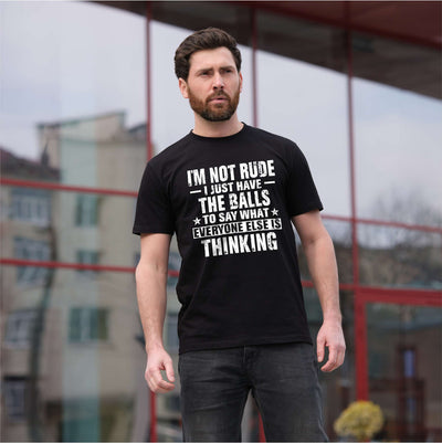 Men's I am not rude T-shirt Funny Saying Tee Humor humorous gift for husband him
