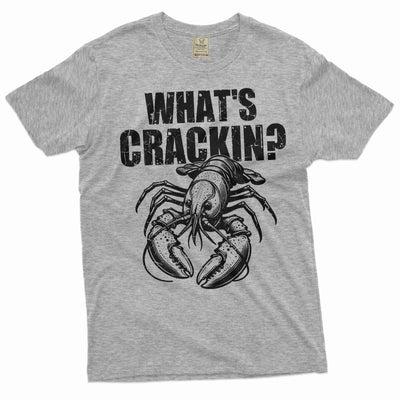 Men's Funny What's Crackin Lobster T-shirt Humor Humorous T-Shirt Sea Food T Shirt Crustacean Shirt