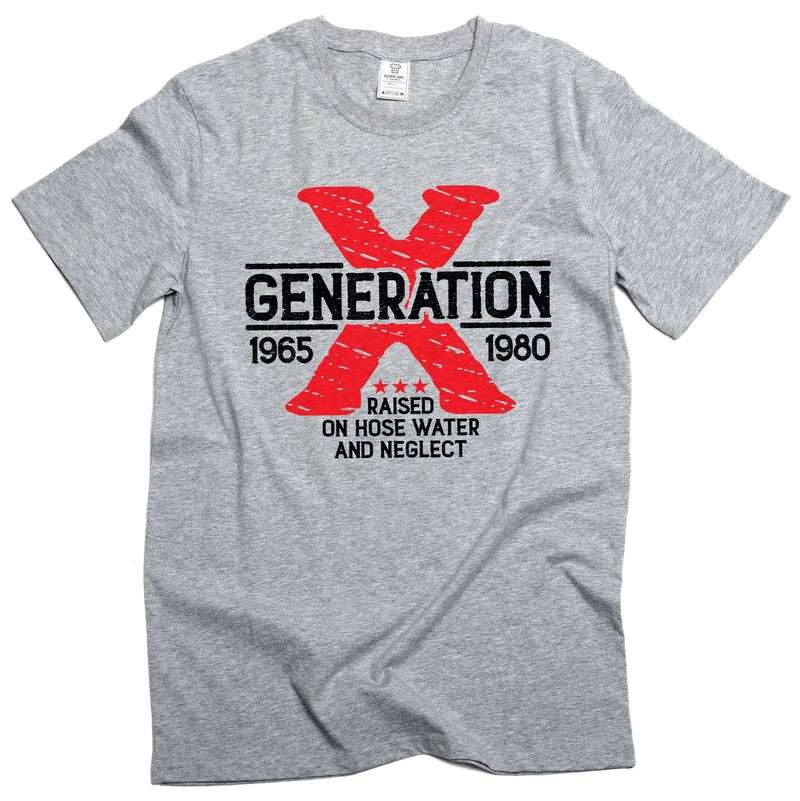Funny T-Shirt Generation X T-Shirts Hose Water And Neglect Tee Joke 1980s nostalgia shirt