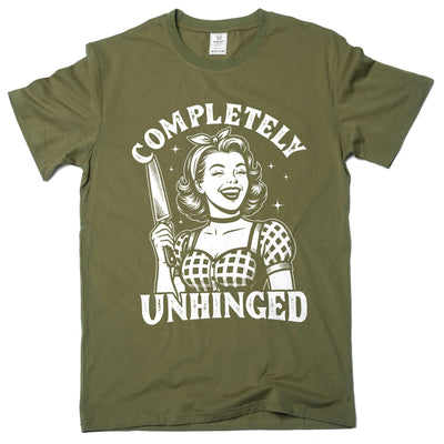 Funny Halloween T-shirt Completely unhinged humorous Wife Gift Tee shirt
