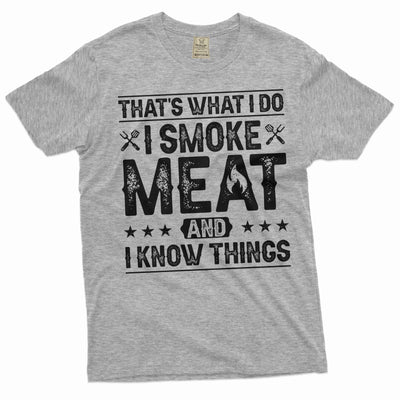 Men's BBQ smoke meat and know things T-shirt Birthday gift dad papa uncle grandpa