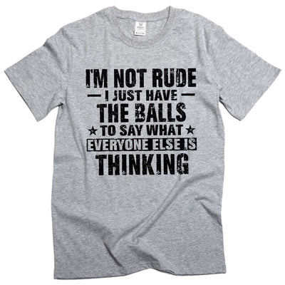 Men's I am not rude T-shirt Funny Saying Tee Humor humorous gift for husband him