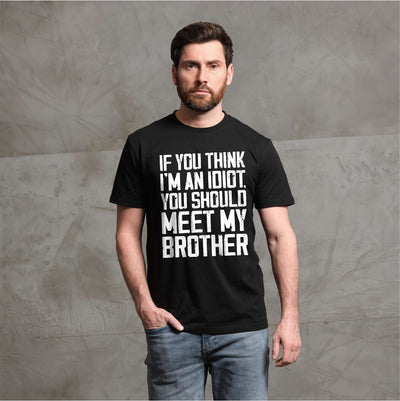 Funny Saying T-shirt Cute Family Shirts Sister Brother Shirts Siblings Humor Humorous T-Shirt
