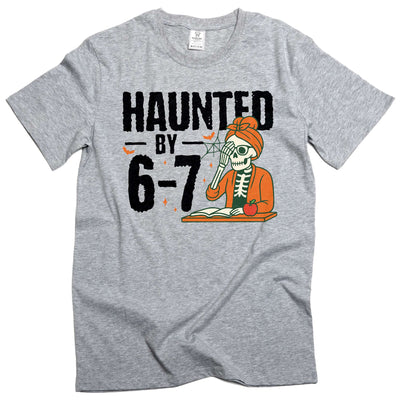 Funny Haunted by 6-7 T-shirt school teacher Halloween Meme gen alpha six seven Tshirt