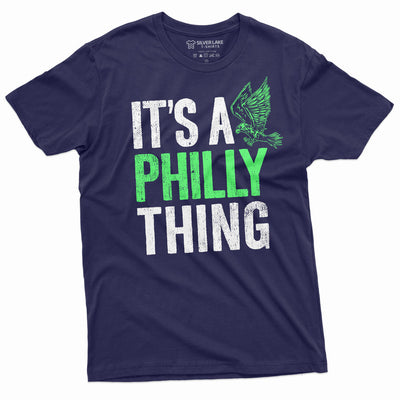 Men's It's a Philly Thing T-shirt It's A Philadelphia Thing eagle fan sports Tee Shirt