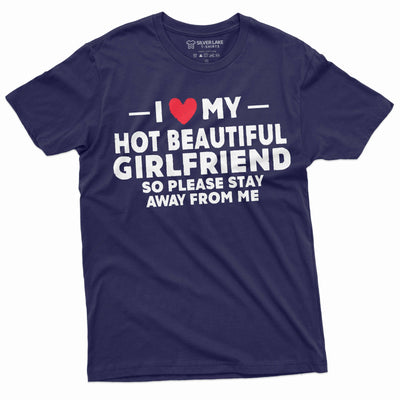 Men's I love my got girlfriend T-shirt Christmas gift for Boyfriend humorous gift for BF