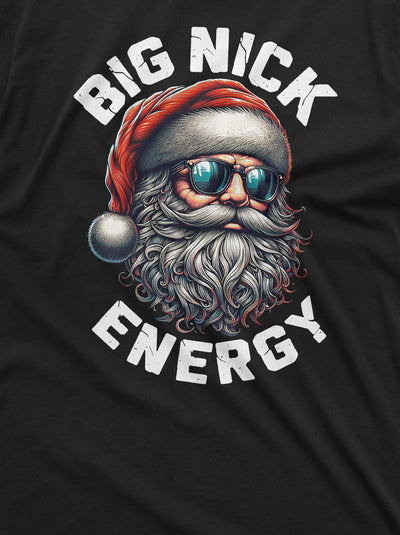 Men's Christmas Shirt Funny Santa Claus Shirt Big Nick Energy Shirt Humorous Gifts Xmas Gifts