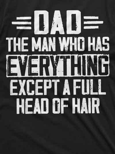 Men's Father's day Dad T-shirt bald dad Father Papa Gift Tee Birthday Humorous saying Funny shirt