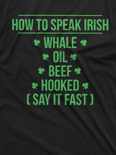 St. Patrick's Day funny T-shirt how to speak Irish accent Tee party ireland holiday shirt