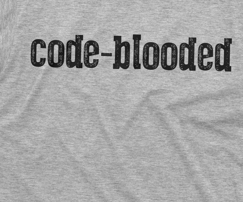 Programmer funny T-shirt code-blooded coding software engineer developer humorous tee
