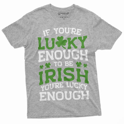 Lucky Irish T-shirt Lucky enough to be Irish Saint Patrick's day Ireland Flag patriotic t-shirt