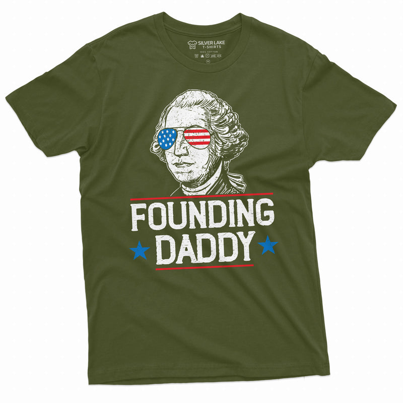 Mens Funny 4th of July Founding daddy George Washington shirt Patriotic USA Flag independence Shirt