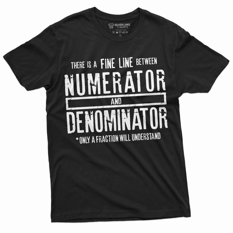 Funny Math Numerator Denominator T-shirt Mathematics Teacher Gift Idea School Shirt Mens Womens Tees