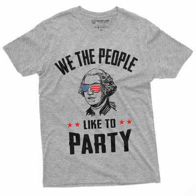 Fourth of July Partying T-shirt We the people like to part Independence day George Washington T-shirt