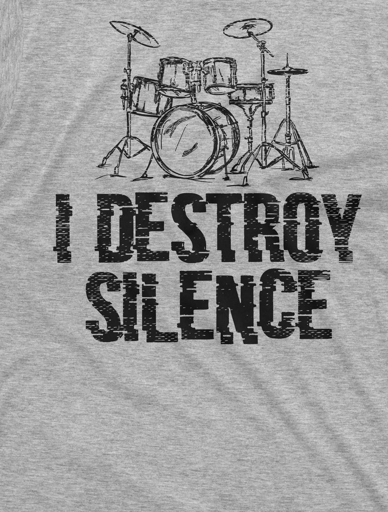 Drummer T-shirt I destroy Silence Drum Drumming Music Tee Musical band t shirt