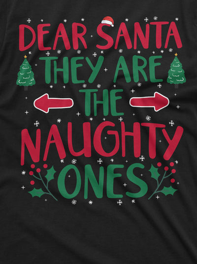 Men's Funny Christmas Santa List T-shirt they are naughty ones funny humorous tee shirt for him