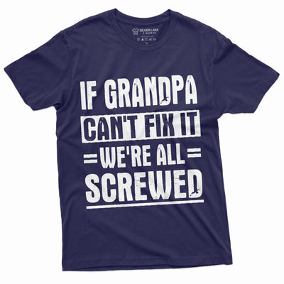 Men's Grandpa Fix It Funny Shirt Gift for grandfather Birthday Anniversary father's day Shirts Ideas For Him Humor Saying Tee