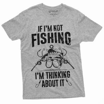 Men's Funny Fishing Thinking about it T-shirt Fishing Hobby Tees Dad Grandpa Husband Gift ideas Humor saying shirt for Him