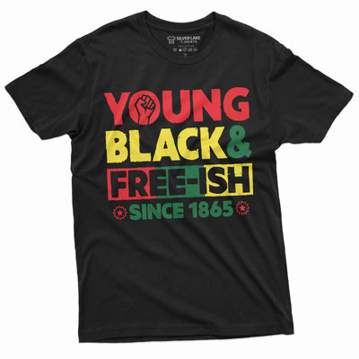 Young Black and Free-ish Juneteenth Mens Unisex Womens Tee Shirt Black Freedom Day Party Shirt Gift Jubilee Day Tee