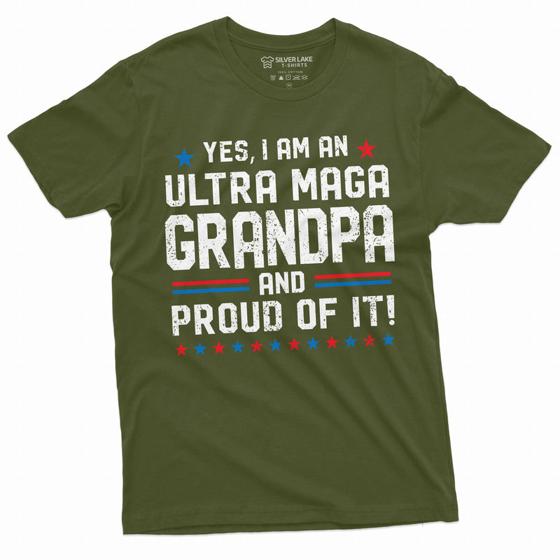 Yes I Am An Ultra Maga Grandpa Shirt Grandpa Political Tee Shirt Conservative Republican Shirt