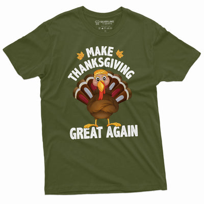 Make Thanksgiving Great Again Tee Thanksgiving Turkey Shirt Funny Gifts For Him Donald Trump Tee