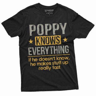 Men's Poppy T-shirt Grandpa Pops papa Poppy Knows Everything Birthday Grandfather Father's day Tee