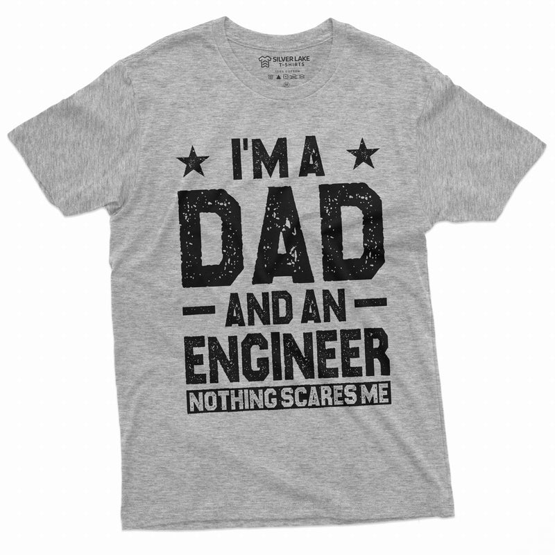 Dad Engineer T-shirt I am a dad and an engineer funny father&