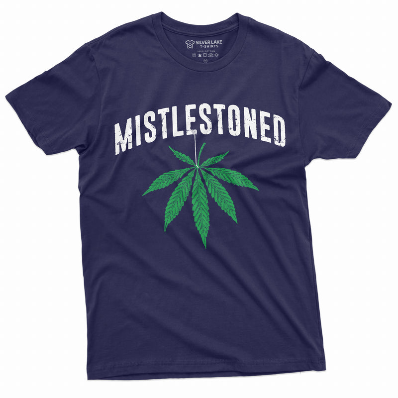 Men’s Mistlestoned Cannabis Weed Funny Christmas Tshirt Marijuana Mens Shirt