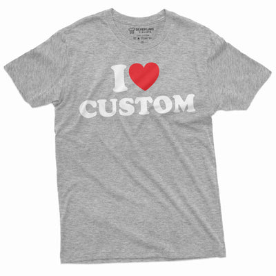 Valentine's day I love my girlfriend Boyfriend Wife Husband Custom text T-shirt add your text custom