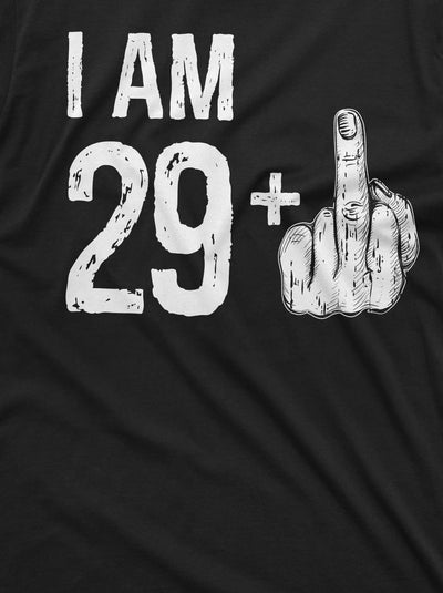 Men's 30th Birthday celebration T-shirt 29 middle finger offensive adult humor tee shirt