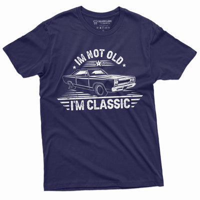 Men's I am not old I am classic Papa Grandpa Dad Shirt Father's day Birthday Gift Tee Shirt Classic Car Husband gift shirt