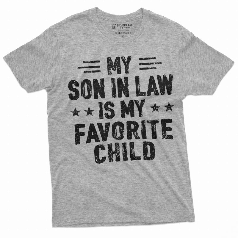 My Son in law is my favorite child T-shirt Men&