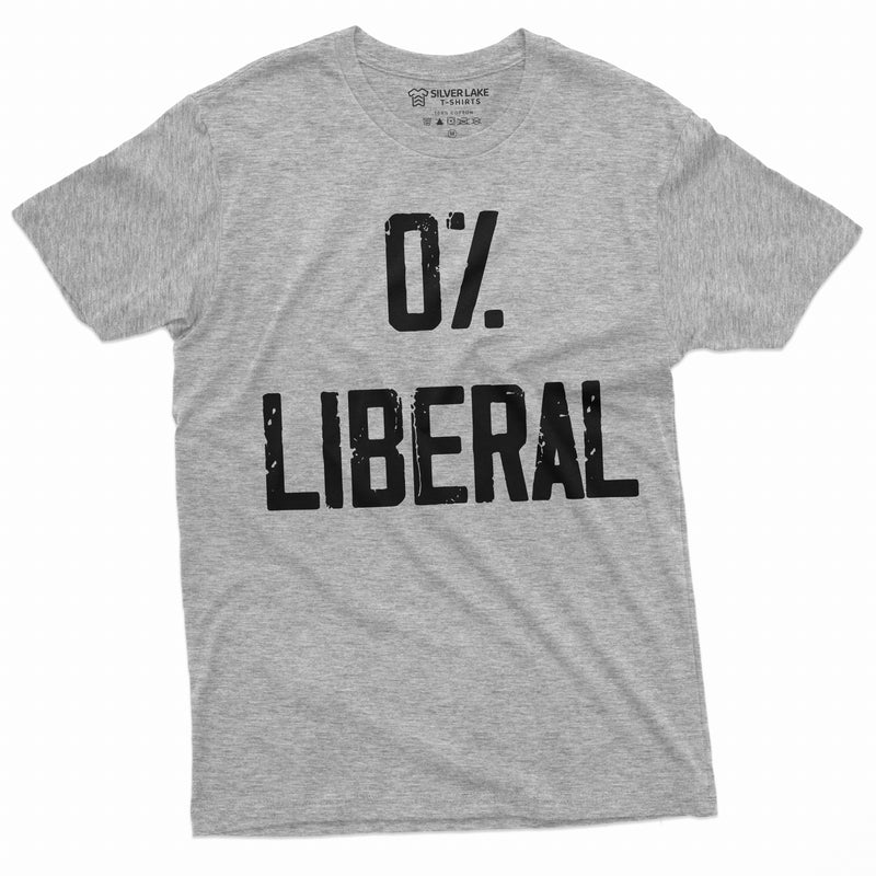 Zero % Liberal T-shirt Anti-Liberalism Mens Tee Shirt Republican Anti Democrats T-shirt Father&