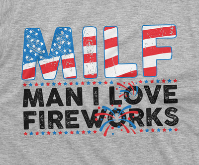 Men's funny fireworks T-shirt 4th of July Patriotic US Birthday teeshirt MILF fireworks shirt