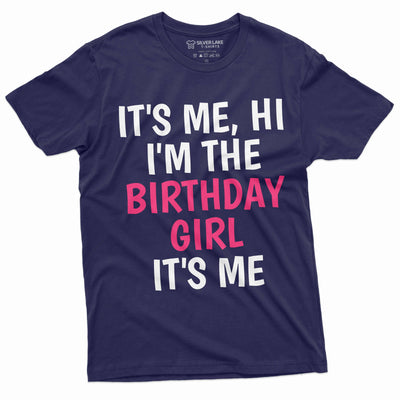 Funny Unisex women's Birthday girl T-shirt Bday gift Birthday shirt for her wife girlfriend gift tee