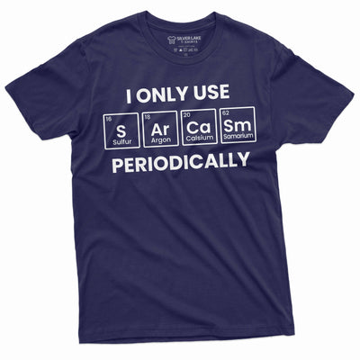 Men's Funny Sarcasm periodically T-shirt Chemist Chemistry periodic table sarcasm funny tee shirt