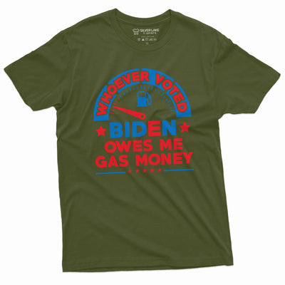 Whoever Voted Bien owes my gas money Men's T-shirt Anti-Biden Pro Conservative Republican Party Unisex Tee Shirt